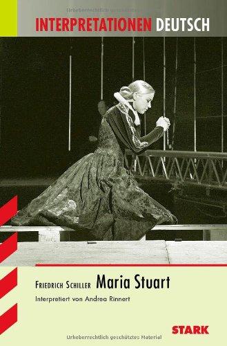 Interpretationshilfe Deutsch / Maria Stuart