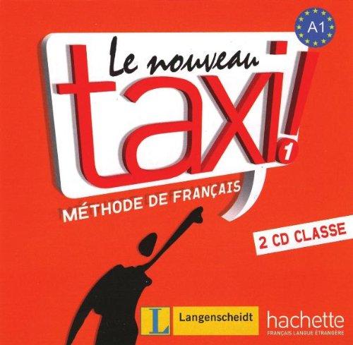 Le Nouveau Taxi! 1 - Version internationale - 2 Audio-CDs für den Unterricht: 2 Audio-CDs für den Unterricht A1