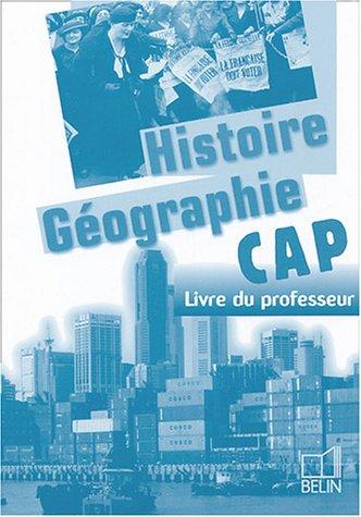 Histoire géographie CAP : livre du professeur