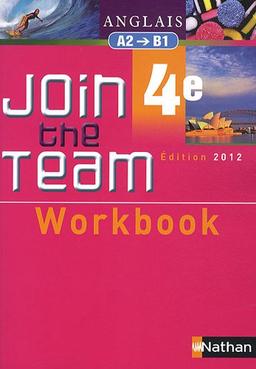 Join the team 4e : workbook