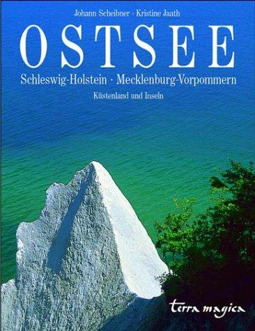 Ostsee: Schleswig-Holstein. Mecklenburg-Vorpommern. Küstenland und Inseln