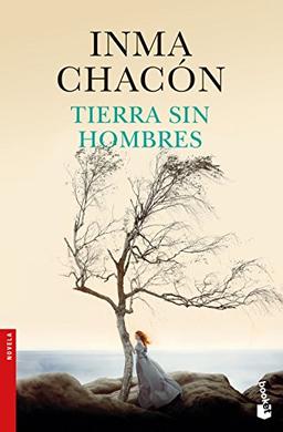 Tierra sin hombres (Novela y Relatos)