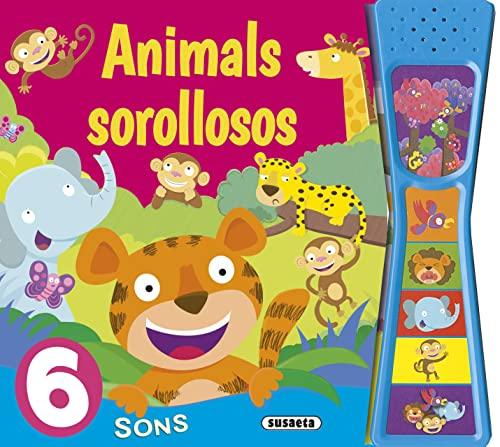 Animals sorollosos (Prem i escolta)