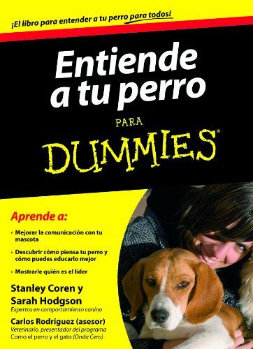 Entiende a tu perro para dummies