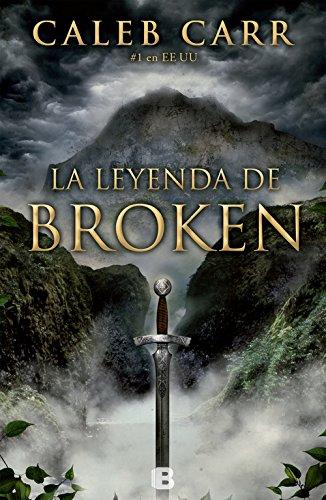 La leyenda de Broken (Nova (Ediciones B))