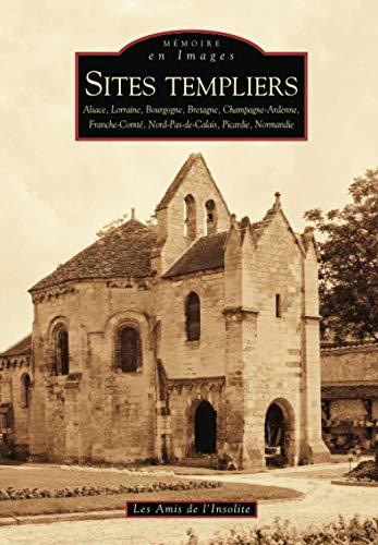 Sites templiers : Alsace, Lorraine, Bourgogne, Bretagne, Champagne-Ardenne, Franche-Comté, Nord-Pas-de-Calais, Picardie, Normandie