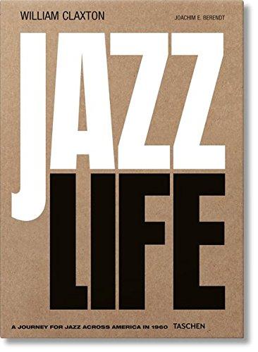 Jazzlife : a journey for jazz across America in 1960