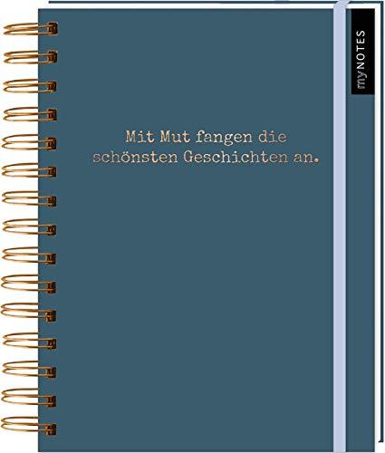 myNOTES Notizbuch Mit Mut fangen die schönsten Geschichten an - Notizbuch mit Spiralbindung für Träume, Pläne und Ideen / ideal als Bullet Journal oder Tagebuch