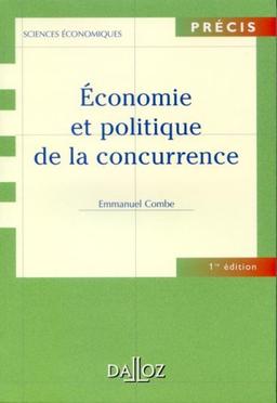 Economie et politique de la concurrence