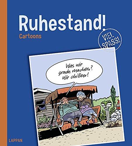 Ruhestand!: Cartoons