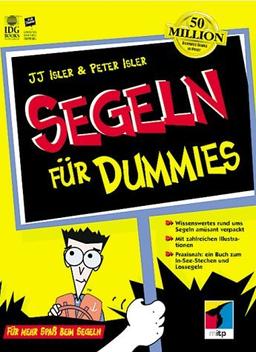 Segeln für Dummies. Für Spaß beim Segeln