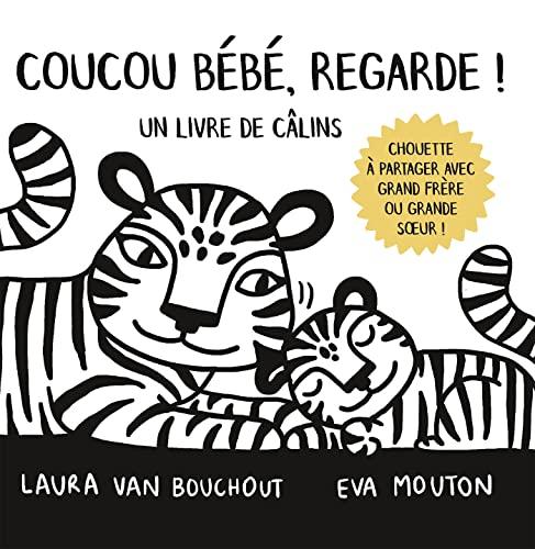 Coucou bébé, regarde ! : un livre de câlins