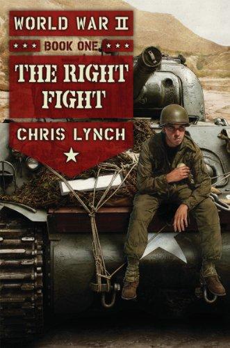 The Right Fight (World War II, 1, Band 1)