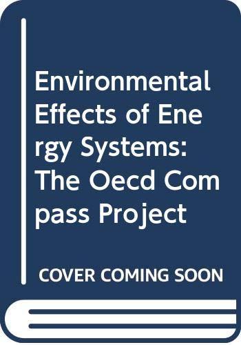 Environmental Effects of Energy Systems : The OECD Compass Project