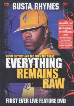 Busta Rhymes - Everything Remains Raw