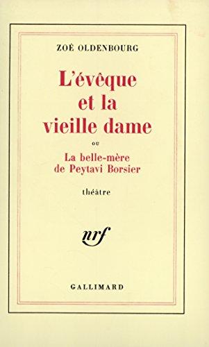 L'Evêque et la vieille dame ou la Belle-mère de Peytavi Borsier