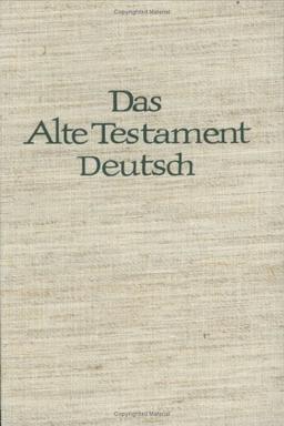 Die Bücher der Könige. II. Teil: 1. Kön. Kapitel 17 - 2. Kön. Kapitel 25: Die Bücher der Könige: Das Alte Testament Deutsch 11/2