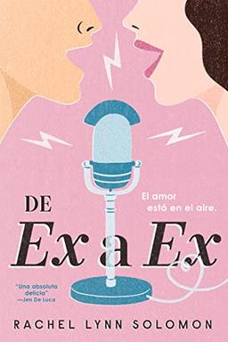 De ex a ex: El amor está en el aire (Titania fresh)