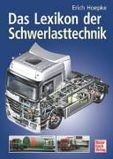 Das Lexikon der Schwerlasttechnik