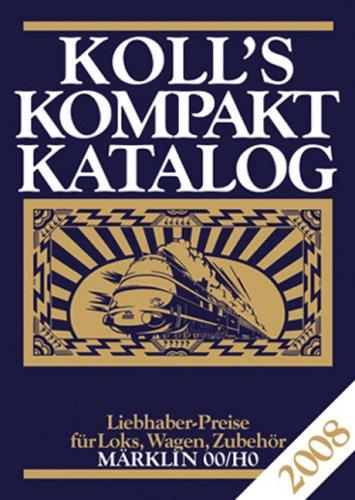 Koll's Kompaktkatalog 2008