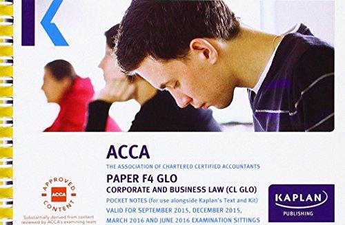 F4 Corporate and Business Law (Global) - Pocket Notes (Acca Pocket Notes)