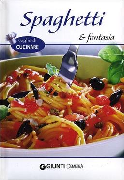 Spaghetti e fantasia