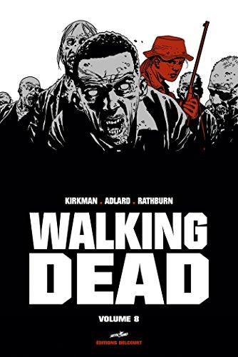 Walking dead. Vol. 8