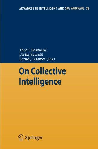 On Collective Intelligence (Advances in Intelligent and Soft Computing)