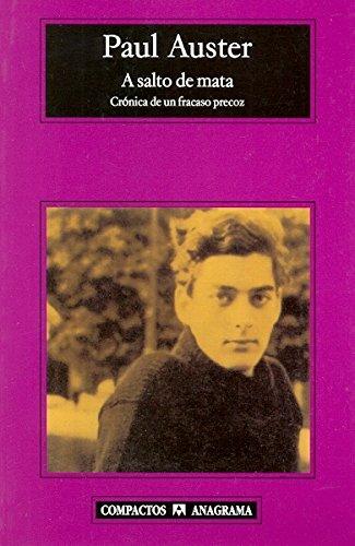 A salto de mata: Crónica de un fracaso precoz (Compactos, Band 391)