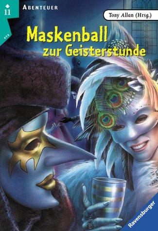 Maskenball zur Geisterstunde