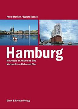 Hamburg: Metropole an Alster und Elbe