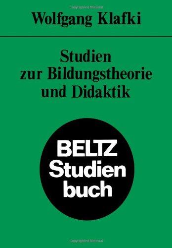 Studien zur Bildungstheorie und Didaktik