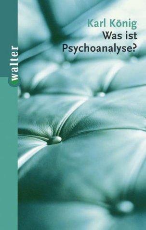 Was ist Psychoanalyse?