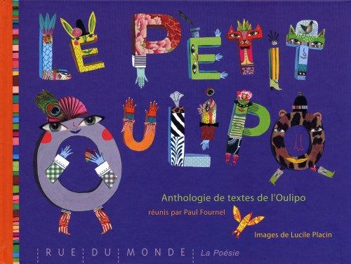 Le petit Oulipo : anthologie de textes de l'Oulipo