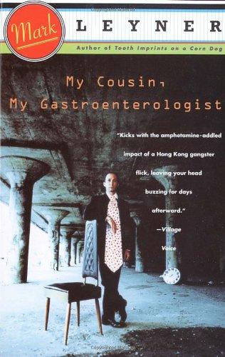 My Cousin, My Gastroenterologist: A novel (Vintage Contemporaries)