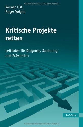 Kritische Projekte retten: Leitfaden für Diagnose, Sanierung und Prävention