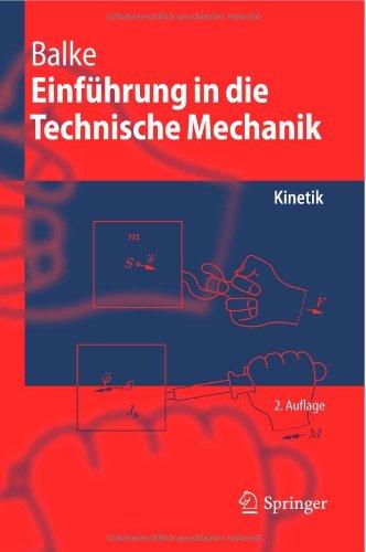 Einfuhrung in die Technische Mechanik: Kinetik (Springer-Lehrbuch) (German Edition)