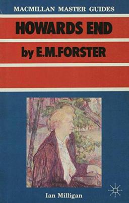 Forster: Howards End (Macmillan Master Guides)