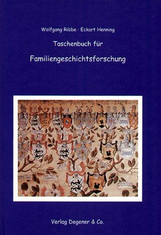 Taschenbuch für Familiengeschichtsforschung