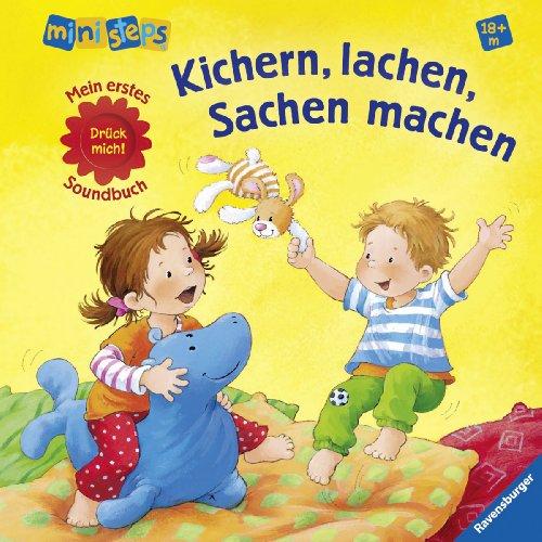 ministeps® Bücher: Kichern, lachen, Sachen machen: Mein erstes Soundbuch Ab 18 Monaten