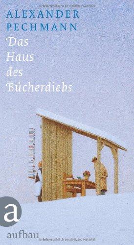 Das Haus des Bücherdiebs