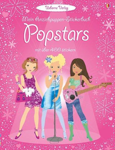 Mein Anziehpuppen-Stickerbuch: Popstars: Usborne zum Mitmachen