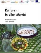 Kulturen in aller Munde