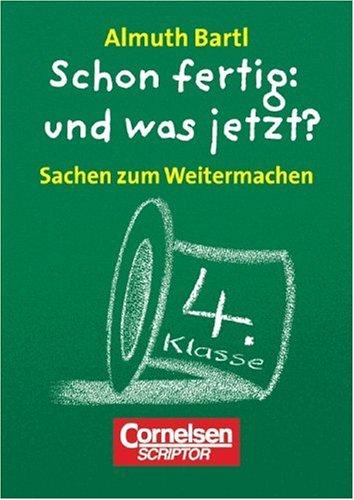 4. Schuljahr - Sachen zum Weitermachen: 50 Karten und Leporello. In Faltschachtel: 50 Karten und Leporello für Lösungen und Anleitung in der Faltschachtel