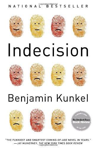 Indecision: A Novel