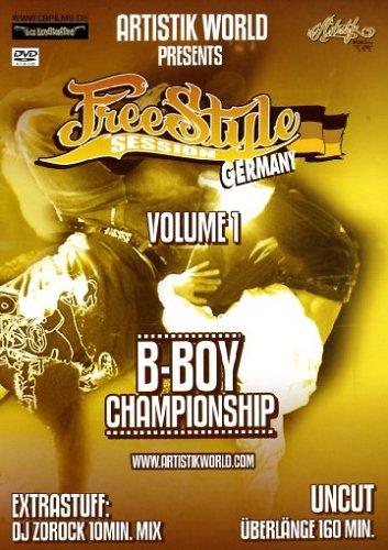 Freestyle Session Germany - B-Boy Championship, Vol. 1