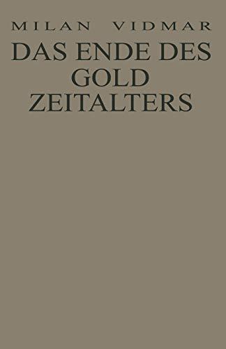 Das Ende des Goldzeitalters: Die Menschheit im Umbruch