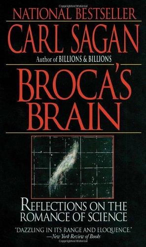 Broca's Brain: Reflections on the Romance of Science