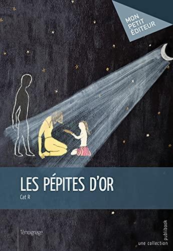 Les pépites d'or