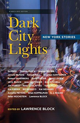 Dark City Lights: New York Stories (Have a NYC)